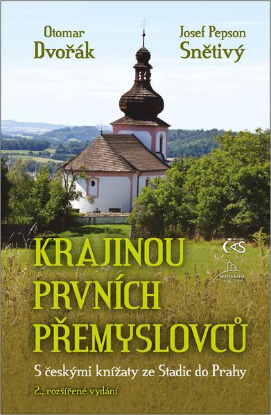 Krajinou prvních Přemyslovců - 9788074754579