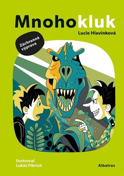 Mnohokluk Záchranná výprava - 9788000072173