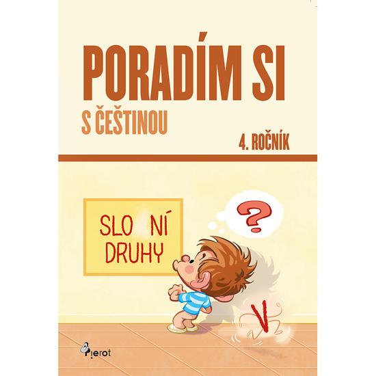 Poradím si s češtinou 4. ročník - 9788073538682
