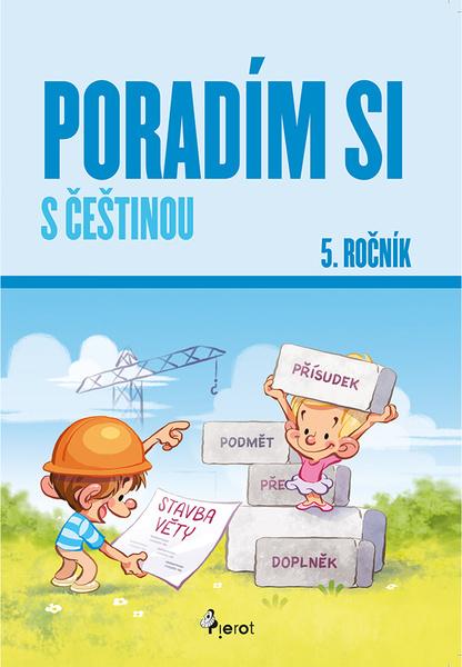 Poradím si s češtinou 5. ročník - 9788073538699
