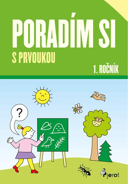 Poradím si s prvoukou 1. ročník - 9788073539245