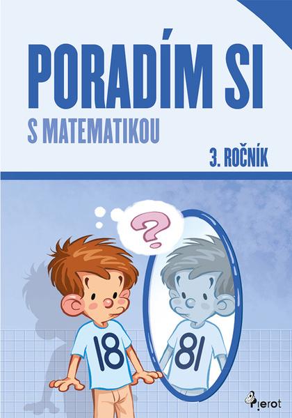 Poradím si s matematikou 3. ročník - 9788073538637