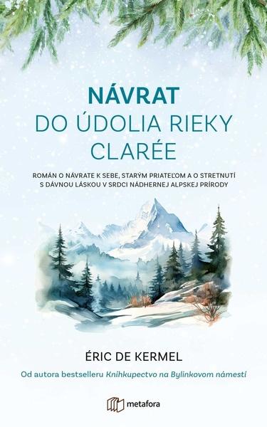 Návrat do údolia rieky Clarée - 9788080906726