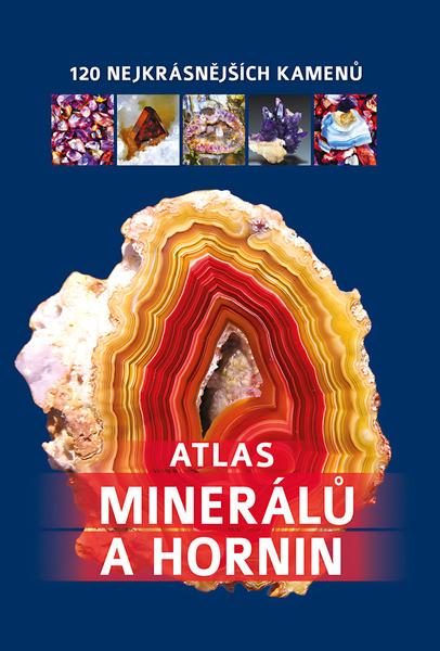 Atlas minerálů a hornin - 9788076391901