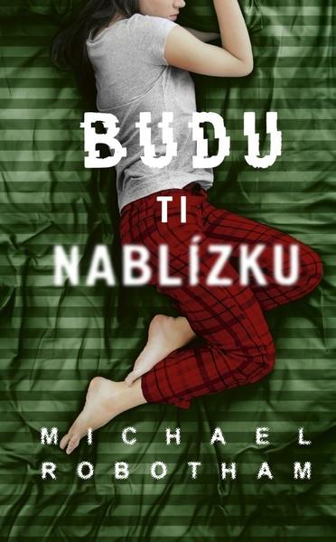 Budu ti nablízku - 9788027909940