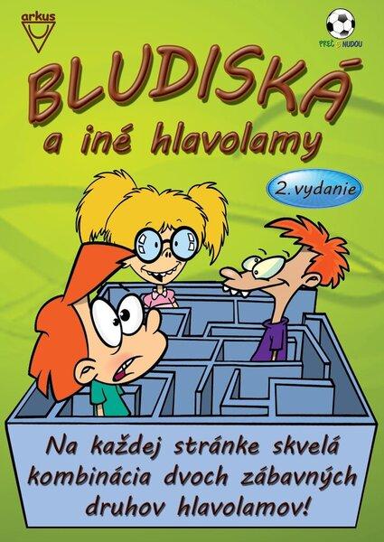 Bludiská a iné hlavolamy - 9788081031274