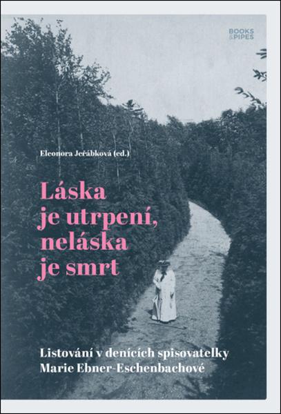 Láska je utrpení, neláska je smrt - 9788074852770