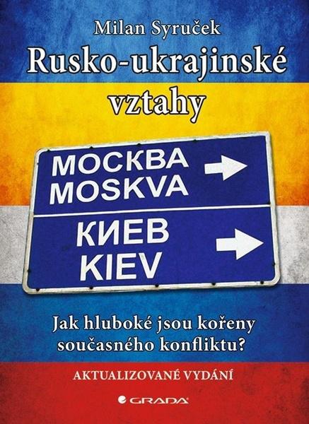 Rusko-ukrajinské vztahy - 9788027152216