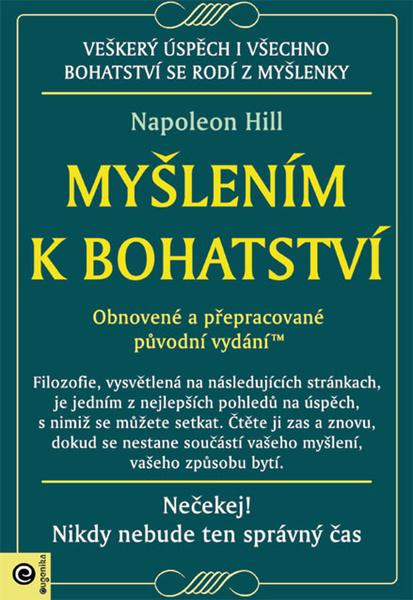 Myšlením k bohatství - 9788081007231