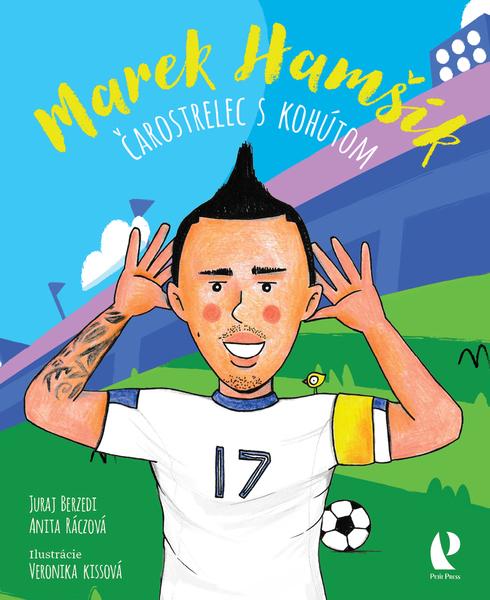 Marek Hamšík Čarostrelec s kohútom - 9788055909400