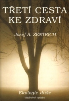 Třetí cesta ke zdraví - 9788090198968