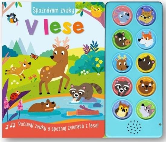 Spoznávam zvuky V lese - 9788056711972