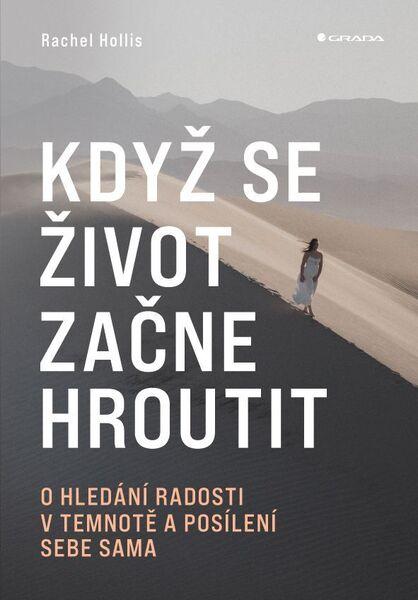 Když se život začne hroutit - 9788027138579