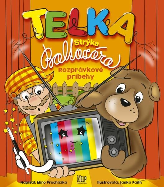 Telka Strýka Baltazára - 9788097468507