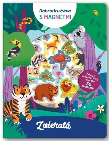 Dobrodružstvo s magnetmi Zvieratá - 9788056712016