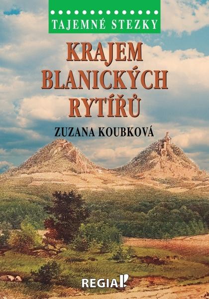 Krajem blanických rytířů - 9788087866696