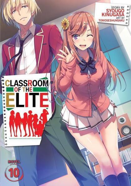 Classroom of the Elite (Light Novel) Vol. 10 - 1648273211