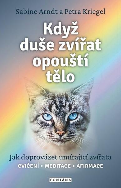 Když duše zvířat opouští tělo - 9788076511828