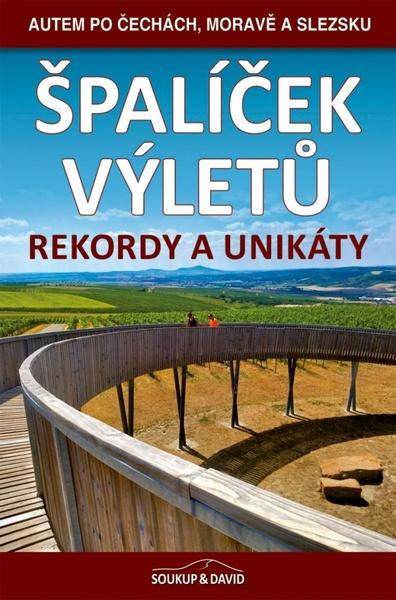 Špalíček výletů Rekordy a unikáty - 9788086899220
