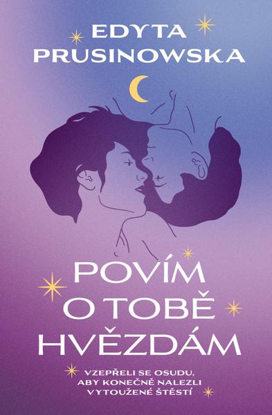 Řeknu o tobě hvězdám - 9788027713264