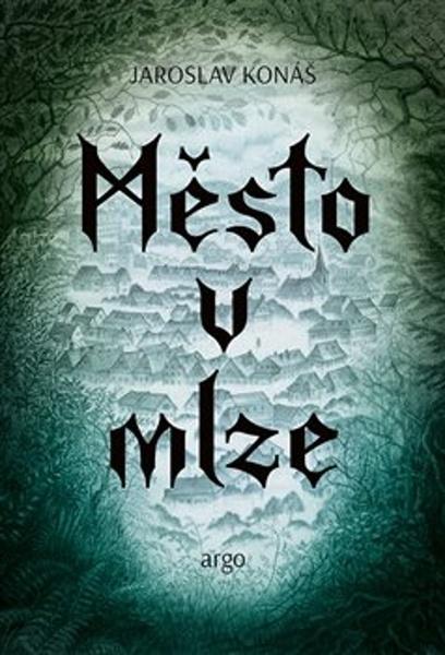 Město v mlze - 9788025742365