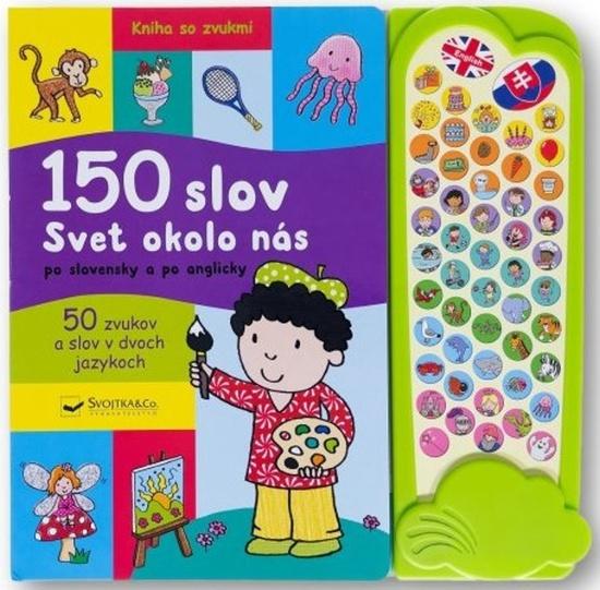 150 slov Svet okolo nás po slovensky a po anglicky - 9788056712344