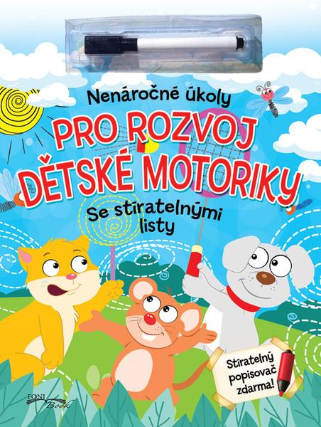 Nároční úkoly pro rozvoj detské morotiky - 9788084447263