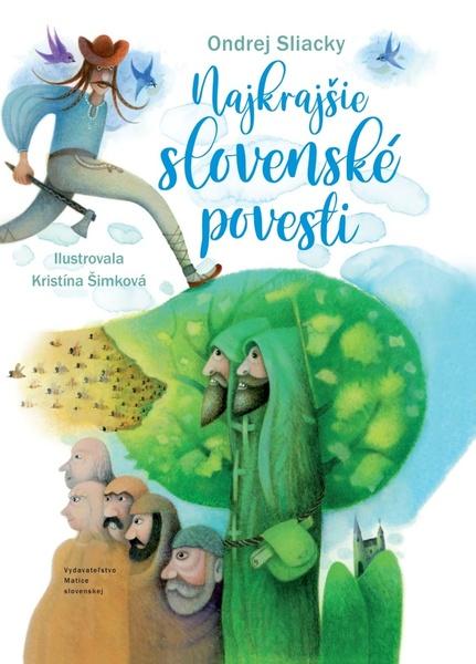Najkrajšie slovenské povesti - 9788081153426