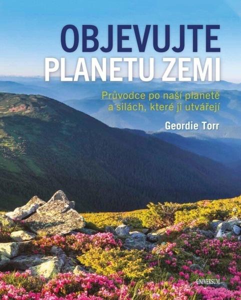 Objevujte planetu Zemi - 9788024294186