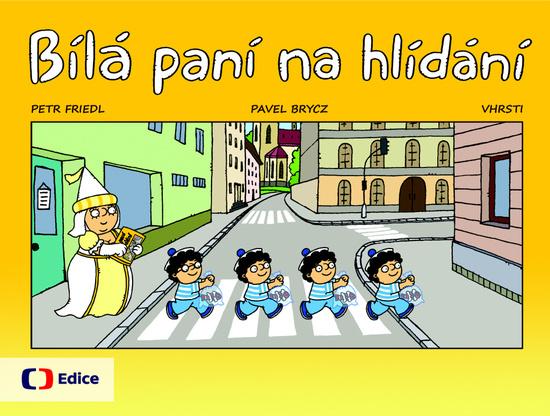 Bílá paní na hlídání - 9788074043819