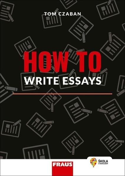 How to Write Essays - 9788074898518