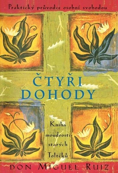Čtyři dohody - 9788024296364