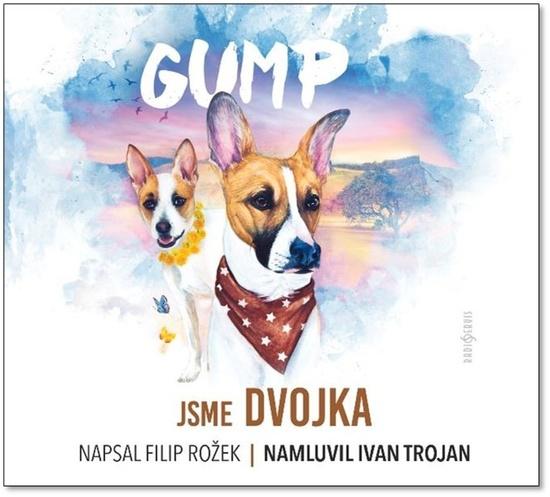 Gump - Jsme dvojka - Filip Rožek