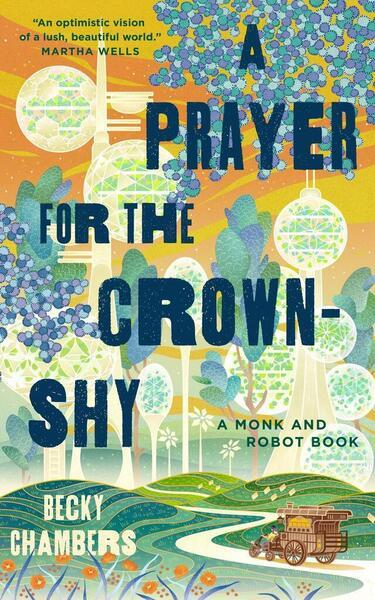 A Prayer for the Crown-Shy - 1250236231
