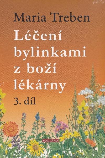 Léčení bylinkami z boží lékárny 3.díl - 9788076511484