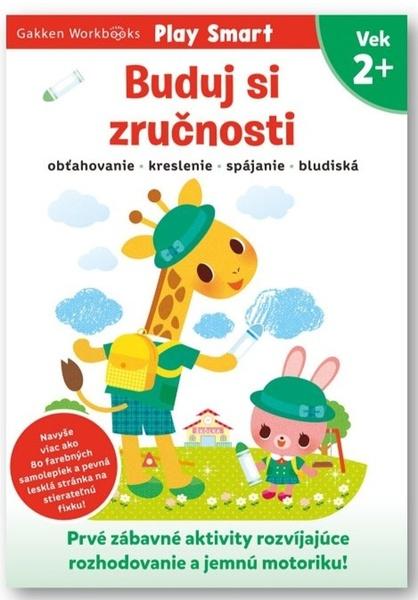 Buduj si zručnosti 2+ - 9788056713228
