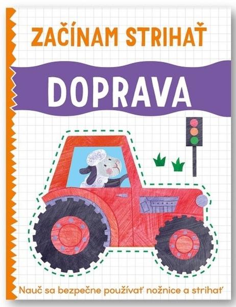 Začínam strihať Doprava - 9788056712504