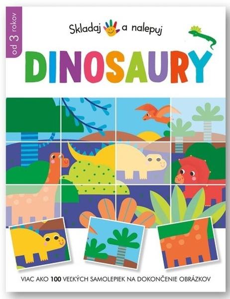 Skladaj a nalepuj Dinosaury - 9788056712764