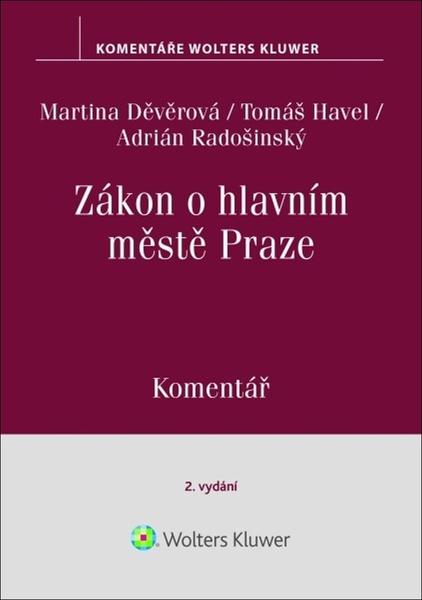 Zákon o hlavním městě Praze - 9788076767584