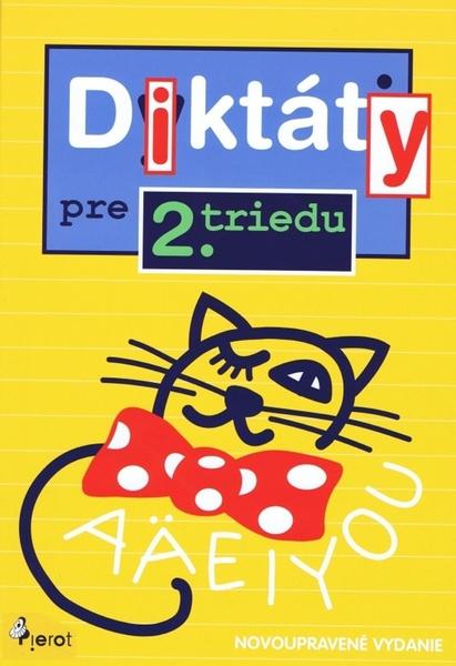 Diktáty pre 2.triedu - 9788073539511