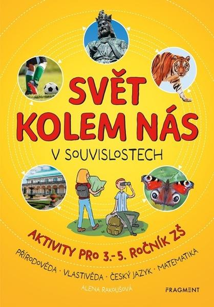 Svět kolem nás v souvislostech - 9788025366233