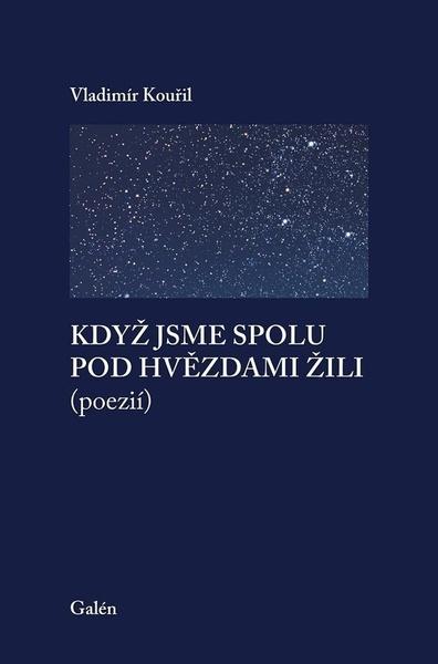 Když jsme spolu pod hvězdami - 9788074926969