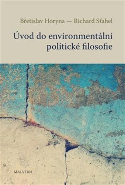 Úvod do environmentální politické filosofie - 9788075304490