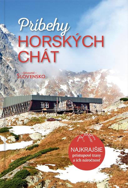 Príbehy horských chát - 9788082540904