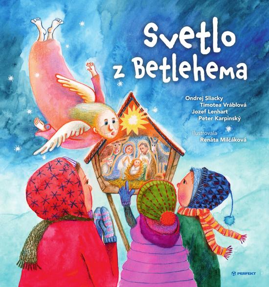 Svetlo z Betlehema - 9788082261090