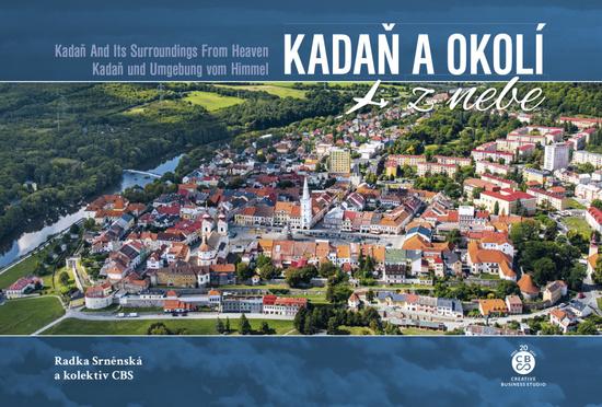 Kadaň a okolí z nebe - 9788088616481