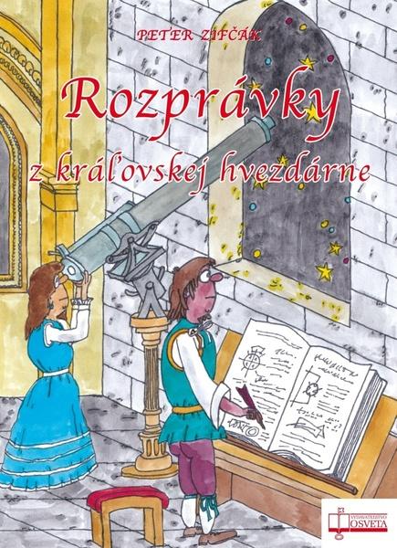 Rozprávky z kráľovskej hvezdárne - 9788080635220
