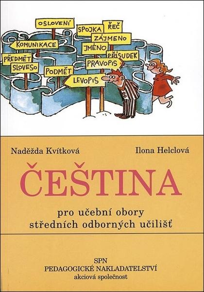 Čeština pro učební obory středních odborných učilišť - 9788072356751