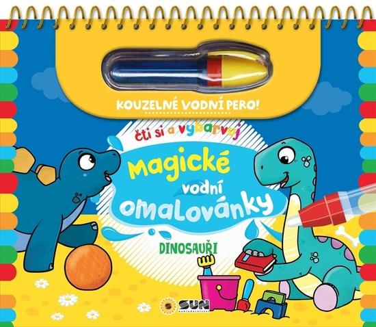 Magické vodní omalovánky Dinosauři - 9788076872660