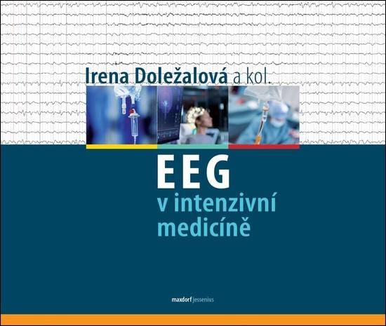 EEG v intenzivní medicíně - 9788073457754